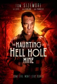 فیلم  سوراخ جهنم 2023 The Haunting of Hell Hole Mine زیرنویس فارسی چسبیده