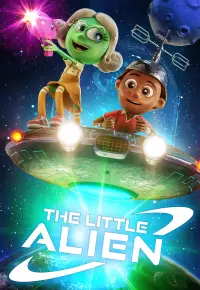 انیمیشن  مهمانی از فضا 2022 The Little Alien زیرنویس فارسی چسبیده