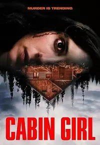 دانلود فیلم  دختر کلبه نشین 2023 Cabin Girl دوبله فارسی