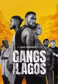 دانلود فیلم  باندهای لاگوس 2023 Gangs of Lagos زیرنویس فارسی چسبیده