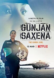 فیلم  گونجان ساکسنا- دختر کارگیل 2020 Gunjan Saxena- The Kargil Girl
