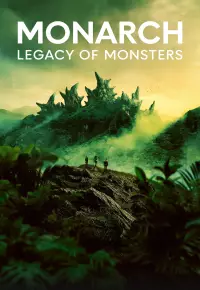 دانلود سریال  فرمانروا میراث هیولاها 2023 Monarch: Legacy of Monsters زیرنویس فارسی چسبیده