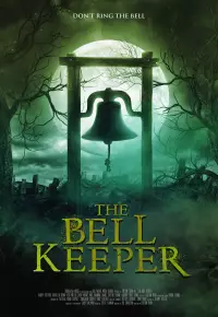 فیلم  نگهبان زنگوله 2023 The Bell Keeper زیرنویس فارسی چسبیده