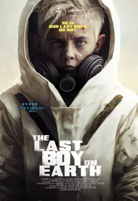 فیلم  آخرین پسر روی زمین 2023 The Last Boy on Earth زیرنویس فارسی چسبیده