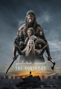 فیلم  مرد شمالی 2022 The Northman دوبله فارسی
