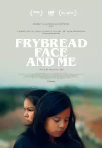 دانلود فیلم  من و صورت شیرمالی 2023 Frybread Face and Me زیرنویس فارسی چسبیده