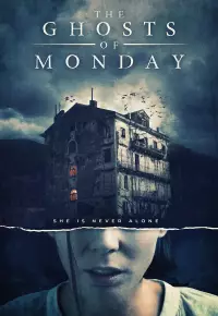 فیلم  ارواح دوشنبه 2022 The Ghosts of Monday زیرنویس فارسی چسبیده