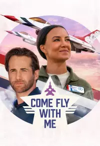 دانلود فیلم بیا با من پرواز کن Come Fly with Me 2023 زیرنویس فارسی چسبیده