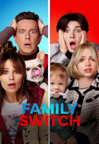 دانلود فیلم  جابجایی اعضای خانواده 2023 Family Switch زیرنویس فارسی چسبیده