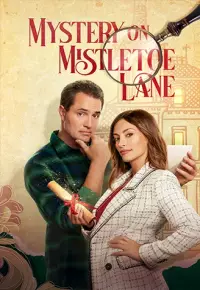 دانلود فیلم  خیابان میسلتو 2023 Mystery on Mistletoe Lane زیرنویس فارسی چسبیده