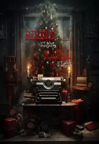 فیلم  شب خاموش شب مرگبار 2023 Silent Night Fatal Night زیرنویس فارسی چسبیده