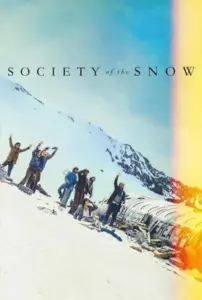 فیلم  انجمن برف 2023 Society of the Snow زیرنویس فارسی چسبیده