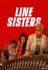 فیلم  خواهران خط 2022 Line Sisters زیرنویس فارسی چسبیده