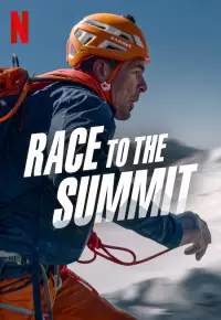 فیلم  مسابقه تا قله 2023 Race to the Summit زیرنویس فارسی چسبیده