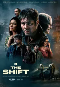 دانلود فیلم  شیفت 2023 The Shift زیرنویس فارسی چسبیده