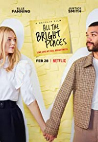 دانلود فیلم همه مکانهای روشن All the Bright Places 2020 زیرنویس فارسی چسبیده