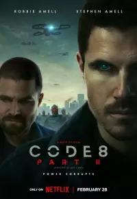 دانلود فیلم کد ۸ قسمت دوم Code 8 Part II 2024 زیرنویس فارسی چسبیده