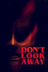 فیلم  به دور نگاه نکن 2023 Don't Look Away زیرنویس فارسی چسبیده