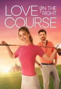 فیلم  عشق در زمین گلف 2024 Love on the Right Course زیرنویس فارسی چسبیده