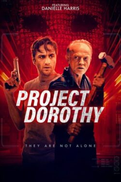 دانلود فیلم پروژه دوروتی Project Dorothy 2024 دوبله فارسی