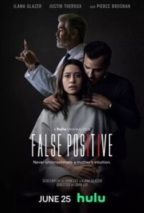 فیلم  مثبت کاذب 2021 False Positive زیرنویس فارسی چسبیده