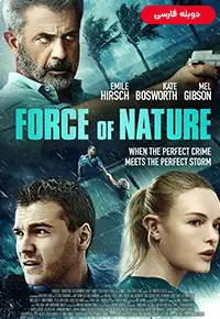 دانلود فیلم  نیروی طبیعت 2020 Force of Nature دوبله فارسی