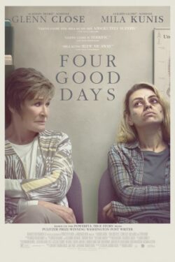 دانلود فیلم چهار روز خوب Four Good Days 2020 زیرنویس فارسی چسبیده