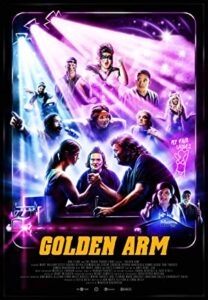 فیلم  بازوی طلایی 2020 Golden Arm زیرنویس فارسی چسبیده