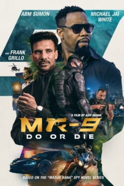 دانلود فیلم MR-9: انجام بده یا بمیر MR-9: Do or Die 2023 زیرنویس فارسی چسبیده