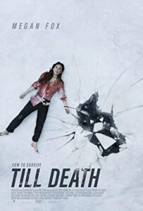 فیلم  تا مرگ 2021 Till Death زیرنویس فارسی چسبیده