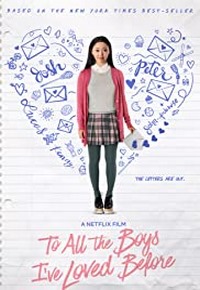 فیلم  به همه پسرهایی که قبلا دوستشان داشتم 2018 To All the Boys I've Loved Before زیرنویس فارسی چسبیده