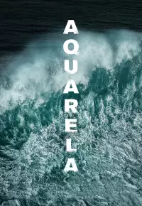 فیلم  آکوارلا 2018 Aquarela زیرنویس فارسی چسبیده