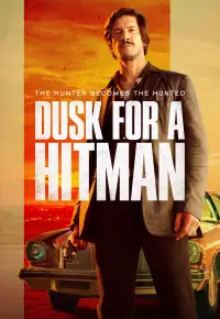 فیلم  گرگ و میش برای آدمکش 2023 Dusk for a Hitman زیرنویس فارسی چسبیده