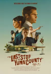 فیلم  آخرین توقف در شهر یوما 2023 The Last Stop in Yuma County زیرنویس فارسی چسبیده