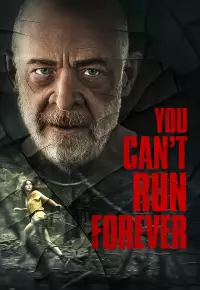 فیلم نمیتونی همش فرار کنی You Cant Run Forever 2024 زیرنویس فارسی چسبیده