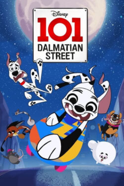 دانلود انیمیشن سریالی ماجراهای ۱۰۱ سگ خالدار ۱۰۱ Dalmatian Street 2018 دوبله فارسی