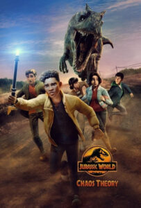 دانلود انیمیشن سریالی دنیای ژوراسیک: نظریه آشوب Jurassic World: Chaos Theory 2024 زیرنویس فارسی چسبیده