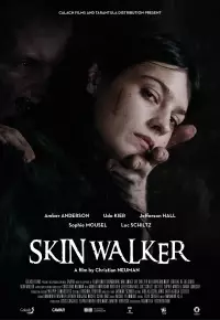 فیلم  اسکین واکر 2019 Skin Walker زیرنویس فارسی چسبیده