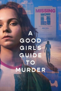 سریال  راهنمای یک دختر خوب برای قتل 2024 A Good Girl's Guide to Murder زیرنویس فارسی چسبیده