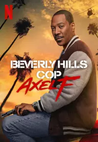 فیلم  پلیس بورلی هیلز اکسل اف 2024 Beverly Hills Cop Axel F زیرنویس فارسی چسبیده