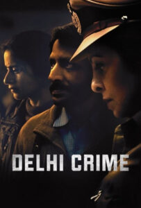 سریال  جنایت دهلی 2019 Delhi Crime زیرنویس فارسی چسبیده