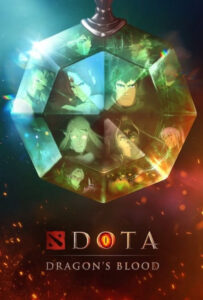 انیمیشن  دوتا: خون اژدها 2021 DOTA: Dragon's Blood