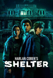 سریال  پناهگاه هارلان کوبن 2023 Harlan Coben's Shelter