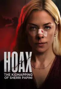 فیلم  حقه بازی ربوده شدن شری پاپینی 2023 Hoax The Kidnapping of Sherri Papini زیرنویس فارسی چسبیده