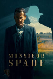 سریال  موسیو اسپید 2024 Monsieur Spade