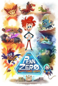 سریال  پن زیرو: قهرمان پاره وقت 2014 Penn Zero: Part-Time Hero