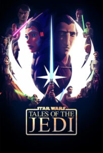 دانلود انیمیشن  جنگ ستارگان: داستان های جدای 2022 Star Wars: Tales of the Jedi زیرنویس فارسی چسبیده