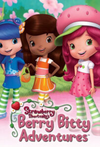 انیمیشن  توت فرنگی کوچولو و ماجراهای بری بیتی 2010 Strawberry Shortcake's Berry Bitty Adventures