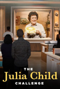 سریال  چالش جولیا چایلد 2022 The Julia Child Challenge زیرنویس فارسی چسبیده