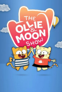 دانلود انیمیشن  اولی و مون 2022 The Ollie and Moon Show زیرنویس فارسی چسبیده